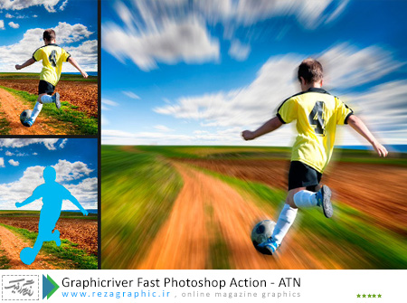  اکشن افکت سرعت فتوشاپ گرافیک ریور-Graphicriver Fast Photoshop Action | رضاگرافیک